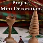 Miniature wooden Christmas ornaments